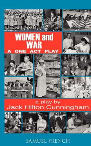 Kniha Women and War Jack Hilton Cunningham