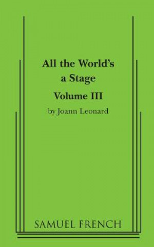 Kniha All the World's a Stage Joann Leonard