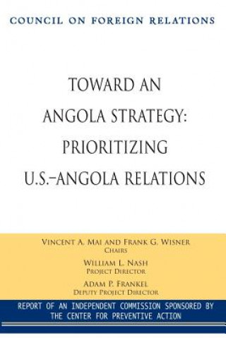 Könyv Toward an Angola Strategy Frank G. Wisner