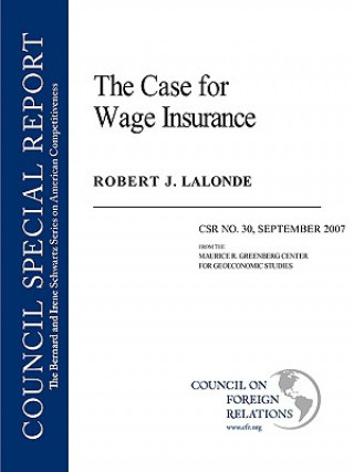 Kniha Case for Wage Insurance Robert J LaLonde