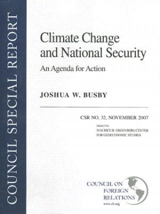 Livre Climate Change and National Security Joshua W. Busby