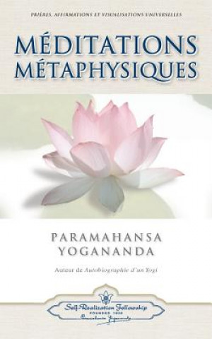 Libro Meditations Metaphysiques Paramahansa Yogananda