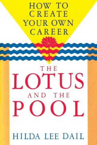 Buch Lotus and the Pool Hilda Lee Dail