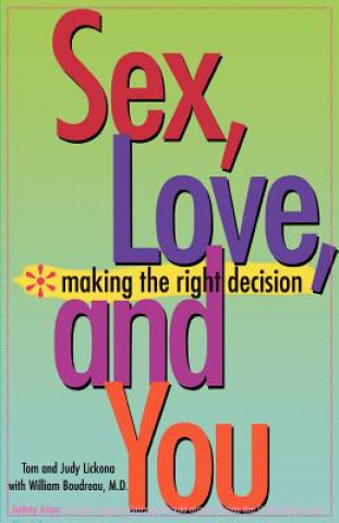 Könyv Sex, Love and You Judy Lickona