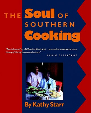 Carte Soul of Southern Cooking Kathy Starr
