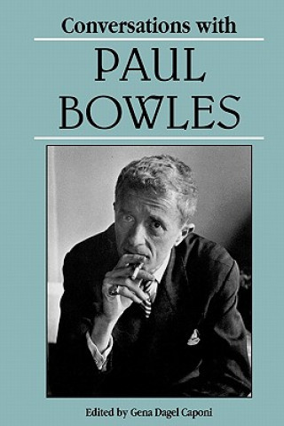 Könyv Conversations with Paul Bowles Paul Bowles