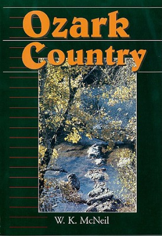 Carte Ozark Country W. K. McNeil