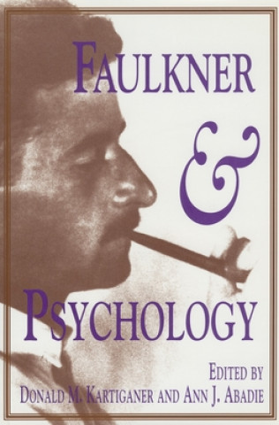 Książka Faulkner and Psychology William Faulkner