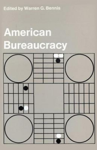 Carte American Bureaucracy BENNIS