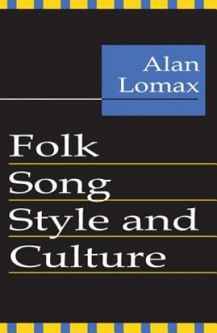 Buch Folk Song Style and Culture Alan Lomax