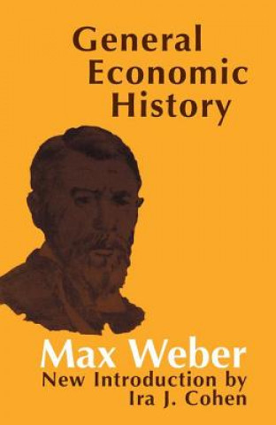 Kniha General Economic History Max Weber