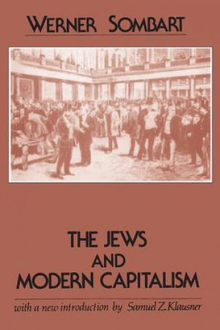 Kniha Jews and Modern Capitalism Werner Sombart
