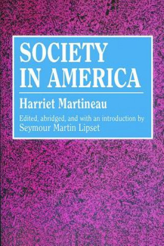 Kniha Society in America Seymour Martin Lipset