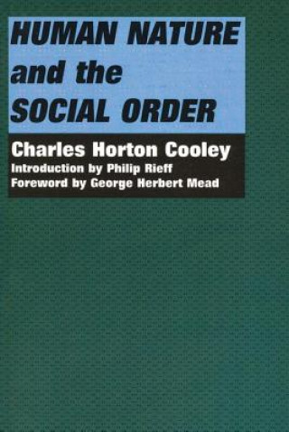 Книга Human Nature and the Social Order Charles Horton Cooley