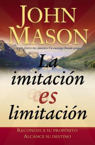 Knjiga imitacion es limitacion John (The Open University) Mason