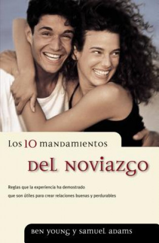 Buch 10 mandamientos del noviazgo Adams