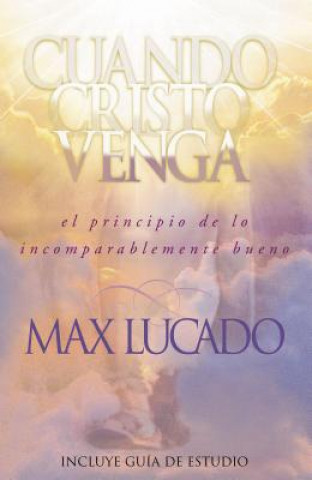 Book Cuando Cristo venga Lucado