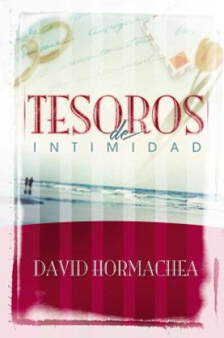 Книга Tesoros de intimidad Grupo Nelson