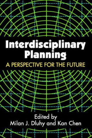 Książka Interdisciplinary Planning Dluhy