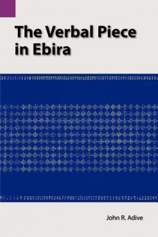 Книга Verbal Piece in Ebira John R Adive