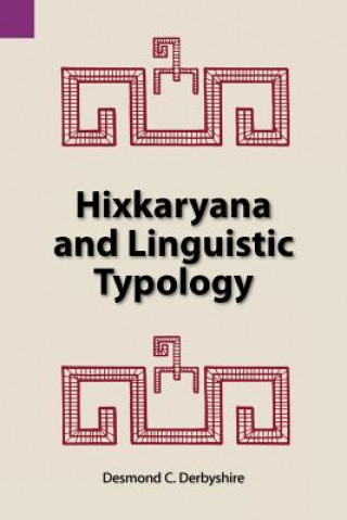 Carte Hixkaryana and Linguistic Typology Desmond C Derbyshire