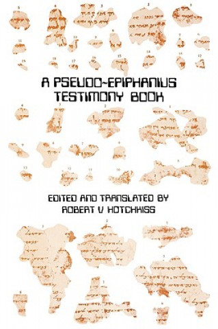 Könyv Pseudo-Epiphanius Testimony Book 