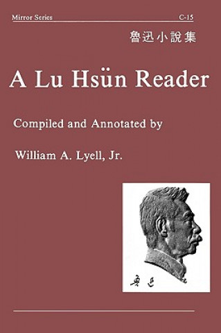 Kniha Lu Hsun Reader J. P. R. Lyell