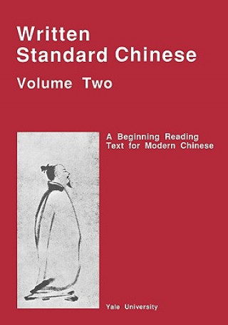 Carte Written Standard Chinese, Volume Two Hugh M. Stimson