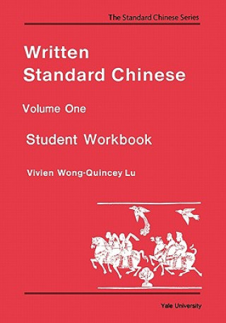 Książka Written Standard Chinese, Volume One V. Wong