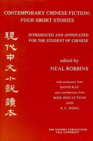 Carte Contemporary Chinese Fiction Neal Robbins