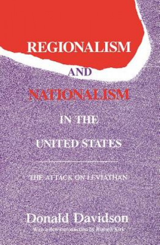 Kniha Regionalism and Nationalism in the United States Donald Davidson
