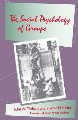 Kniha Social Psychology of Groups Harold H. Kelley