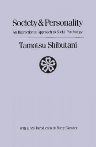 Könyv Society and Personality Tamotsu Shibutani