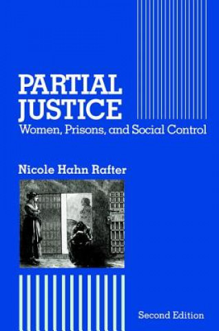 Buch Partial Justice Nicole Hahn Rafter