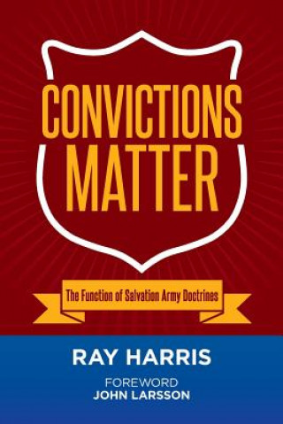 Könyv Convictions Matter Ray Harris