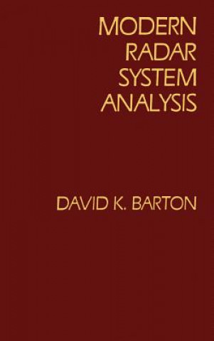 Kniha Modern Radar System Analysis David K. Barton