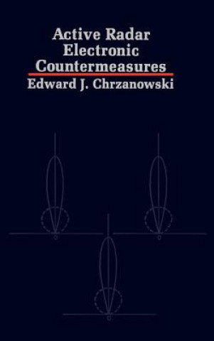 Книга Active Radar Electronic Countermeasures Edward J. Chrzanowski