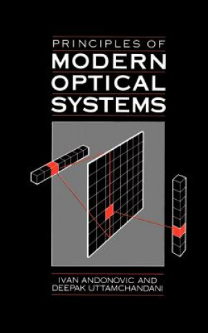 Könyv Principles of Modern Optical Systems Ivan Andonovic