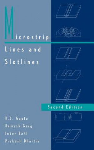 Kniha Microstrip Lines and Slotlines P. Bhartia