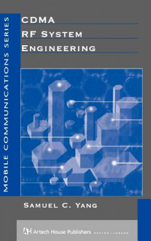 Kniha CDMA RF System Engineering Samuel C. Yang