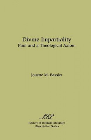 Knjiga Divine Impartiality Jouette M Bassler