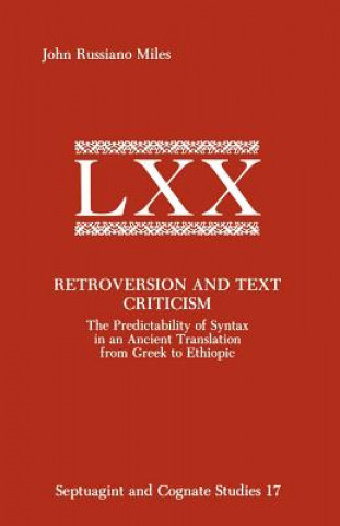 Knjiga Retroversion and Text Criticism John Russiano Miles