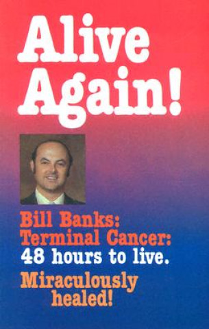 Libro Alive Again Bill Banks