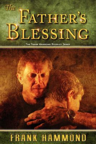 Buch Father's Blessing Frank Hammond