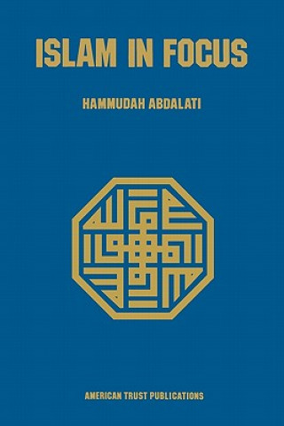 Book Islam in Focus Hammudah Abd al-‘Átí