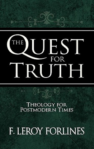 Libro Quest for Truth F Leroy Forlines