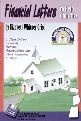 Knjiga Financial Letters to Help Churches Elizabeth Whitney Crisci