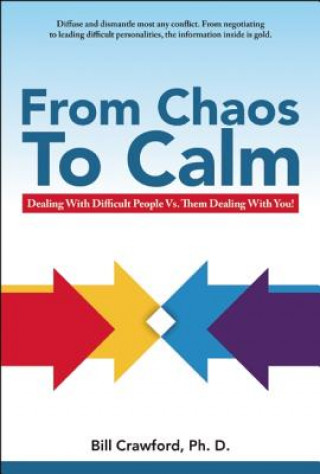 Kniha From Chaos to Calm Bill Crawford