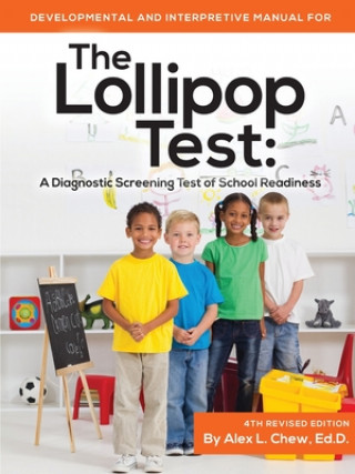 Kniha Developmental and Interpretive Manual for the Lollipop Test Chew