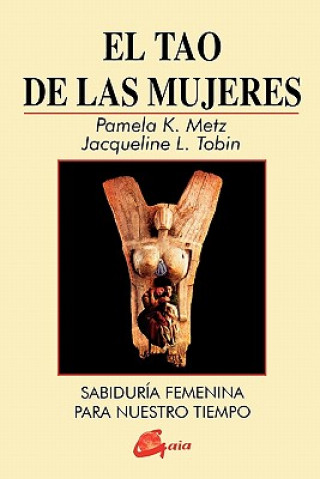 Kniha Tao of Women Jacqueline Tobin
